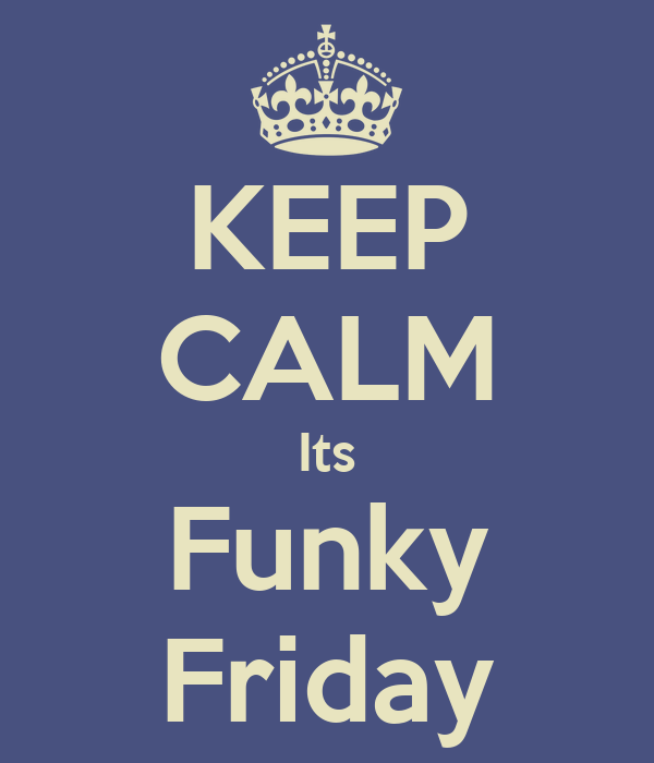 Funky Friday Assembly - 2nd October
